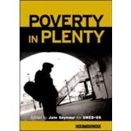 Poverty in Plenty by Seymour, Jane; Uned-Uk, 9781853837074