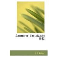 Summer on the Lakes  in 1843 by Fuller, S. M., 9781426447075