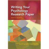 Writing Your Psychology...,Baldwin, Scott,9781433827075