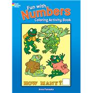 Fun with Numbers Coloring Activity Book by Pomaska, Anna, 9780486247076