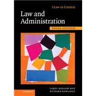Law and Administration by Carol Harlow , Richard Rawlings, 9780521197076