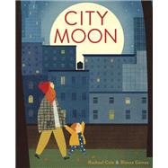 City Moon by Cole, Rachael; Gmez, Blanca, 9780553497076