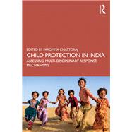 Child Protection in India by Paromita Chattoraj, 9781003607076