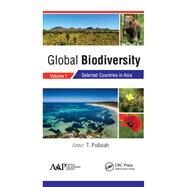 Global Biodiversity: Volume 1: Selected Countries in Asia by Pullaiah,T., 9781771887076