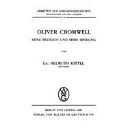 Oliver Cromwell by Kittel, Helmuth, 9783111247076