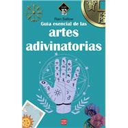 Gua esencial de las artes adivinatorias by Sallow, Rain, 9788499177076