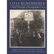 Lives Remembered by Kaplan, Zalman, 9780960997077