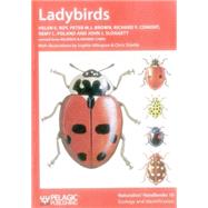 Ladybirds by Roy, Helen E.; Brown, Peter M. J.; Comont, Richard F.; Poland, Remy L.; Sloggett, John J.; Allington, Sophie; Shields, Chris, 9781907807077