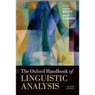 The Oxford Handbook of Linguistic Analysis by Heine, Bernd; Narrog, Heiko, 9780199677078