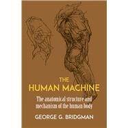 The Human Machine by Bridgman, George B., 9780486227078