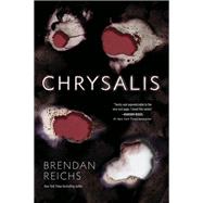 Chrysalis by Reichs, Brendan, 9780525517078