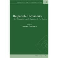 Responsible Economics by Opdebeeck, Hendrik, 9783034317078