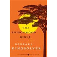 The Poisonwood Bible by Kingsolver, Barbara, 9780061577079
