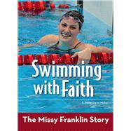 Swimming With Faith by Miller, Natalie Davis, 9780310747079