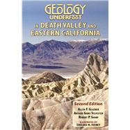 Geology Underfoot in Death Valley and Eastern California: Second Edition by Glazner, Allen F, 9780878427079