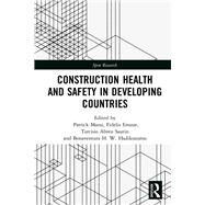 Construction Health and Safety in Developing Countries by Manu; Patrick, 9781138317079