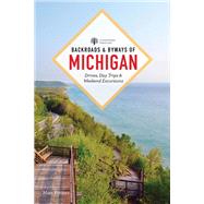 Backroads & Byways of Michigan by Forster, Matt, 9781682687079