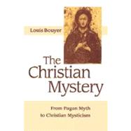 The Christian Mystery by Bouyer, Louis, 9781879007079