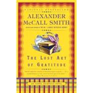 The Lost Art of Gratitude by McCall Smith, Alexander, 9780307387080
