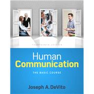 Human Communication The Basic Course by DeVito, Joseph A., 9780134407081