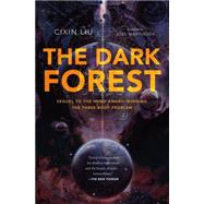 The Dark Forest by Liu, Cixin; Martinsen, Joel, 9780765377081