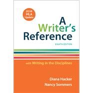 A Writer's Reference with Writing in the Disciplines with 2016 MLA Update by Hacker, Diana; Sommers, Nancy, 9781319087081