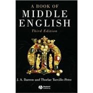 A Book of Middle English by Burrow, J. A.; Turville-Petre, Thorlac, 9781405117081