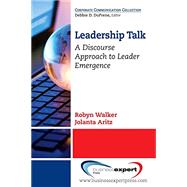 Leadership Talk by Walker, Robyn; Aritz, Jolanta, 9781606497081