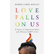 Love Falls on Us by Corey-boulet, Robbie, 9781786997081
