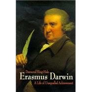 Erasmus Darwin by King-Hele, Desmond, 9781900357081