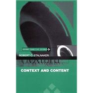 Context and Content Essays on Intentionality in Speech and Thought by Stalnaker, Robert C., 9780198237082
