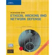 Hands-On Ethical Hacking And Network Defense by Simpson, Michael T., 9780619217082