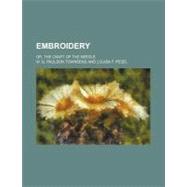 Embroidery by Townsend, W. G. Paulson; Pesel, Louisa F., 9781459047082