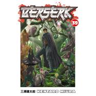 Berserk Volume 39 by MIURA, KENTARO, 9781506707082