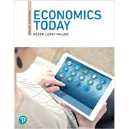 MyLab Economics with Pearson eText -- Access Card -- for Economics Today by Miller, Roger LeRoy, 9780135857083