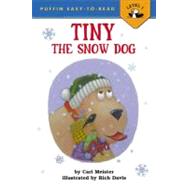 Tiny the Snow Dog by Meister, Cari; Davis, Rich, 9780140567083