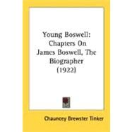 Young Boswell by Tinker, Chauncey Brewster, 9780548787083