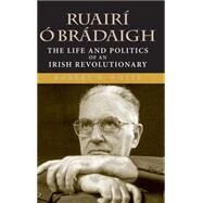 Ruairi O Bradaigh by White, Robert W., 9780253347084