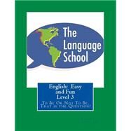 English - Easy and Fun Level 3 by Stevens, David E., III, 9781499627084