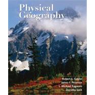 Physical Geography, 9th Edition by Gabler;   Petersen;   Trapasso;   Sack, 9781133377085