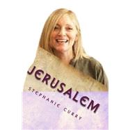Jerusalem by Curry, Stephanie, 9781500667085
