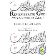 Remembering God by Eaton, Charles Le Gai, 9781930637085