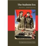 The Stalinist Era by Hoffmann, David L., 9781107007086