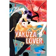 Yakuza Lover, Vol. 9 by Mino, Nozomi, 9781974737086