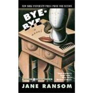 Bye-Bye by Ransom, Jane, 9780671027087