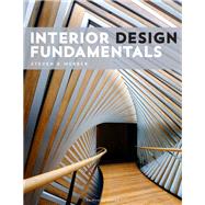 Interior Design Fundamentals by Webber, Steven B., 9781501327087