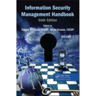 Information Security Management Handbook, Sixth Edition, Volume 2 by Tipton; Harold F., 9781420067088