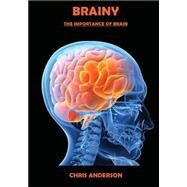 Brainy by Anderson, Chris, 9781505997088