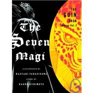 The Guin Saga Manga, Volume 3 The Seven Magi by Yanagisawa, Kazuaki; Kurimoto, Kaoru, 9781934287088