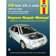 VW Golf, GTI, & Jetta, 1999 thru 2005 Haynes Repair Manual by Haynes, John H, 9781563927089